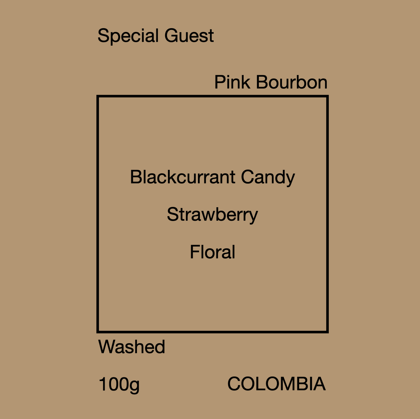 SPECIAL GUEST PINK BOURBON 100g